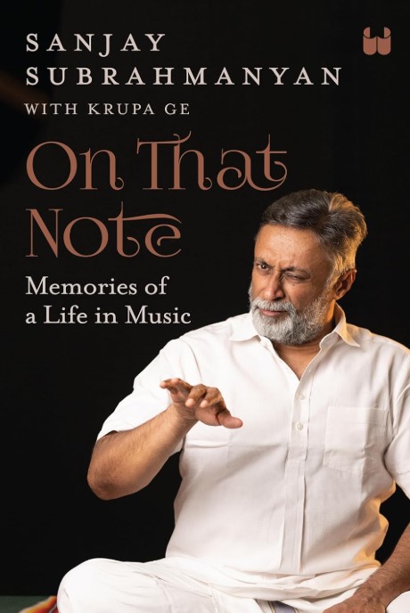 On That Note: Memories of a Life in Music